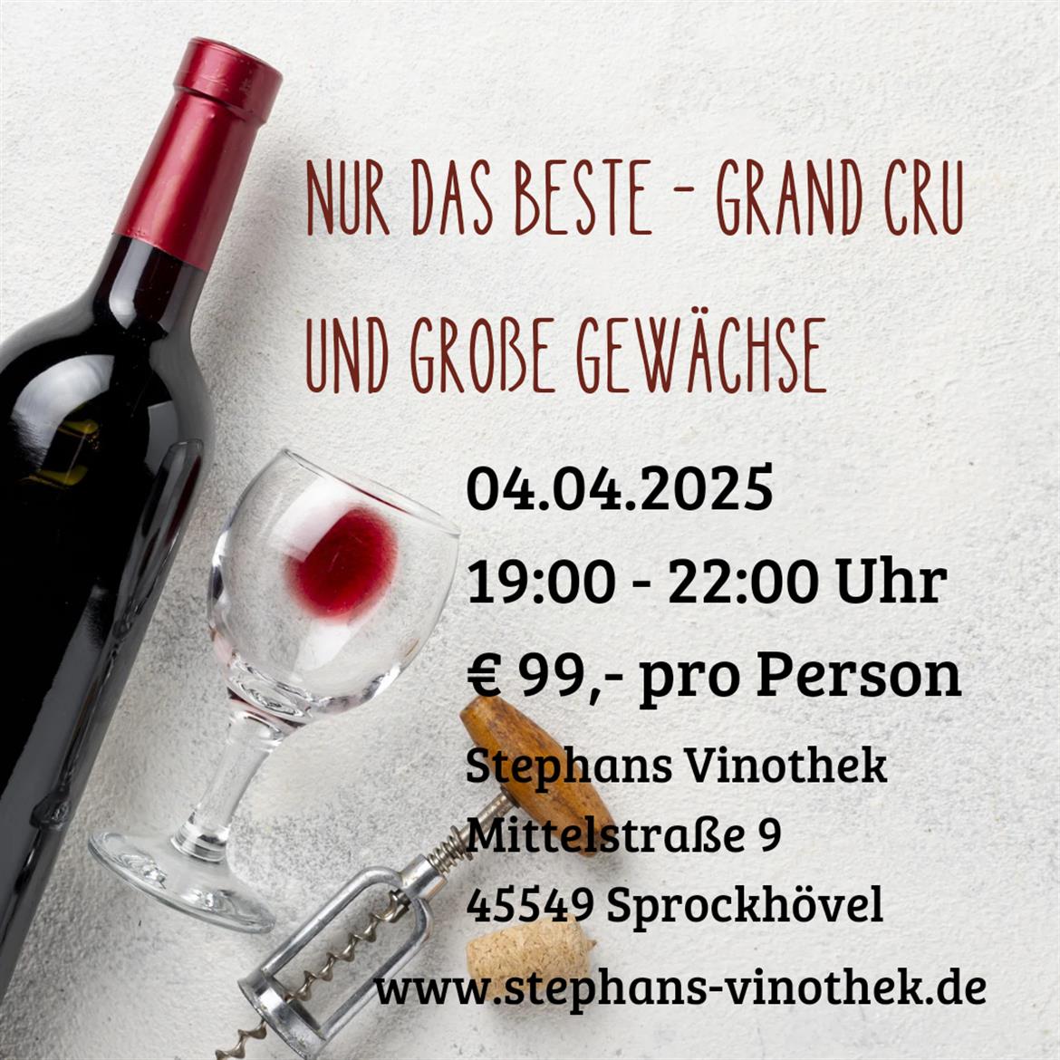 Nur das Beste - Grand Cru und Große Gewächse