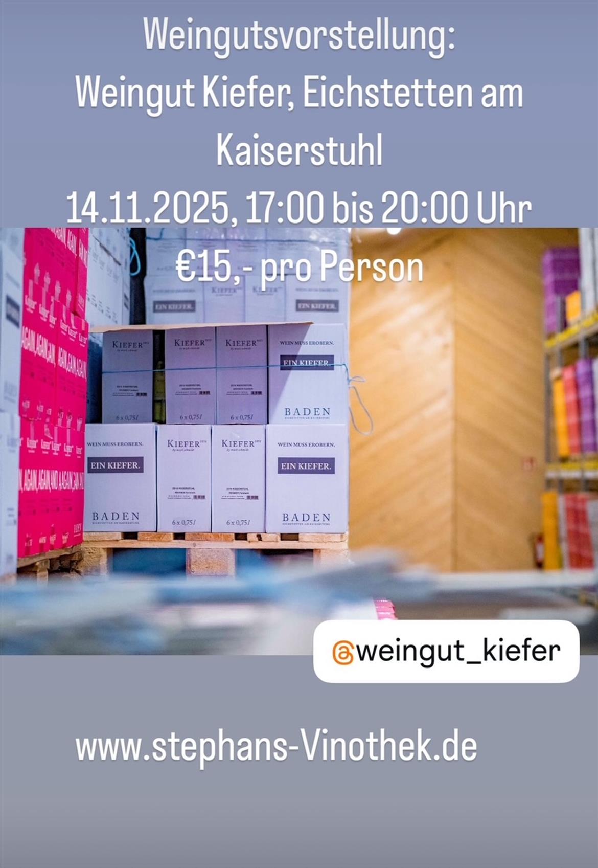 Weingutsvorstellung Weingut Kiefer, Eichstetten , 14.11.2025 17:00 Uhr
